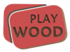 Play WOOD